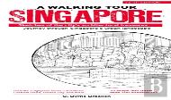 A Walking Tour: Singapore