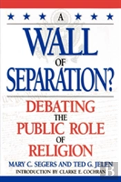 A Wall Of Separation?