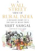 A Wall Street View Of Rural India