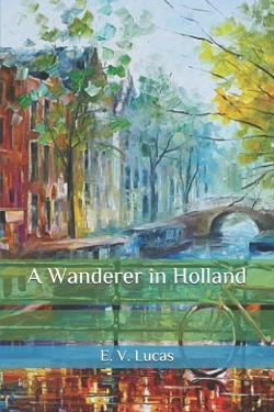 Bertrand.pt - A Wanderer In Holland