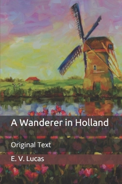Bertrand.pt - A Wanderer In Holland