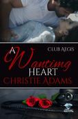 A Wanting Heart