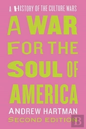 A War For The Soul Of America, Second Edition