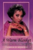 A Warm Blanket