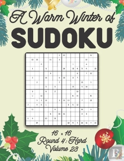 Bertrand.pt - A Warm Winter Of Sudoku 16 X 16 Round 4