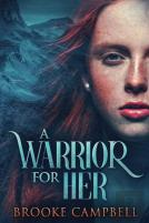 A Warrior For Her