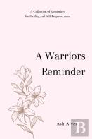 A Warrior'S Reminder