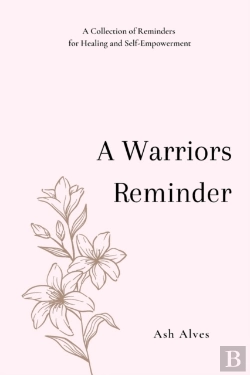 Bertrand.pt - A Warrior'S Reminder