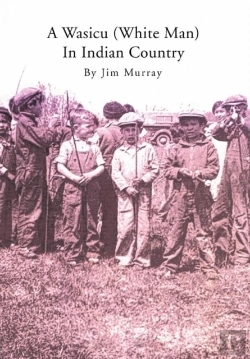 Bertrand.pt - A Wasicu (White Man) In Indian Country
