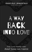 A Way Back Into Love