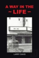 A Way In The Life