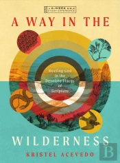 A Way In The Wilderness
