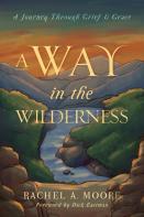 A Way In The Wilderness