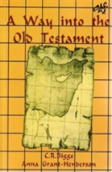 A Way Into The Old Testament