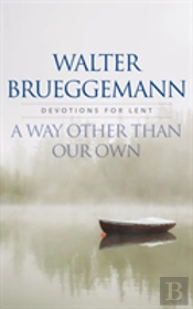 A Way Other Than Our Own