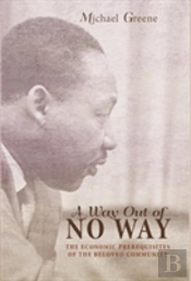 A Way Out Of No Way
