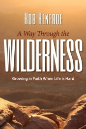 A Way Through The Wilderness