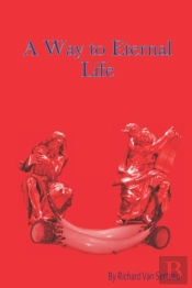 A Way To Eternal Life