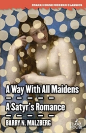 A Way With All Maidens / A Satyr'S Romance