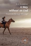 A Way Without An End