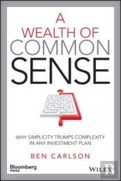 A Wealth Of Common Sense