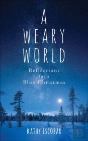 A Weary World