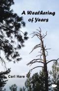 A Weathering Of Years
