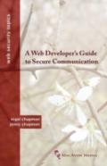A Web Developer'S Guide To Secure Communication