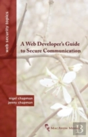 A Web Developer'S Guide To Secure Communication