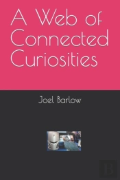 A Web Of Connected Curiosities