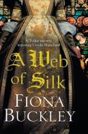 A Web Of Silk