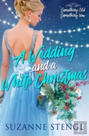 A Wedding And A White Christmas