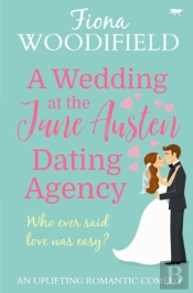 A Wedding At The Jane Austen Dating Agency