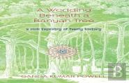 A Wedding Beneath A Banyan Tree