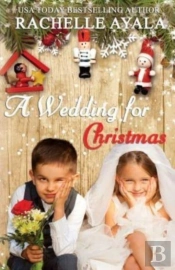 A Wedding For Christmas
