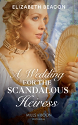 Bertrand.pt - A Wedding For The Scandalous Heiress