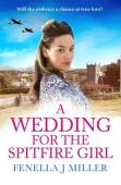 A Wedding For The Spitfire Girl