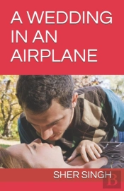 A Wedding In An Airplane
