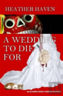 A Wedding To Die For