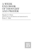 A Week End Book Of Thought And Prayer