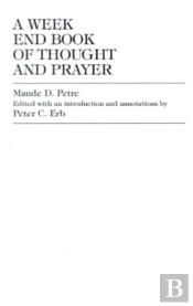 A Week End Book Of Thought And Prayer