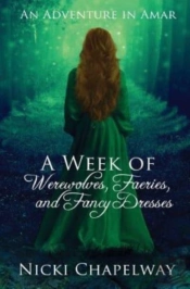 A Week Of Werewolves, Faeries, And Fancy