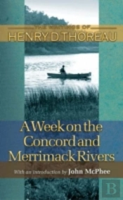 A Week On The Concord And Merrimack Rivers
