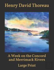 A Week On The Concord And Merrimack Rivers