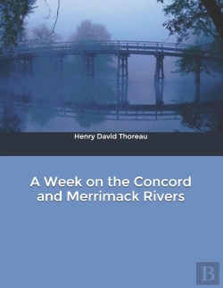 Bertrand.pt - A Week On The Concord And Merrimack Rivers