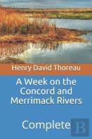 A Week On The Concord And Merrimack Rivers