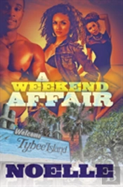 A Weekend Affair