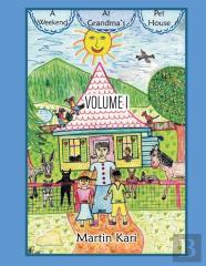 A Weekend At Granny'S Pet House Volume I
