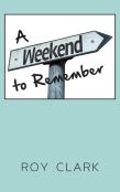 A Weekend To Remember