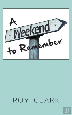 Bertrand.pt - A Weekend To Remember
